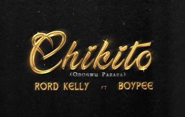 Rord Kelly - Chikito Acoustic ft. BoyPee 1 Rord kelly - Chikito ft. Boypee