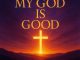 Romeo ThaGreatwhite - My God is good ft. Fortunator