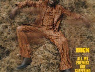 Bien - All My Enemies Are Suffering 2 Bien - All My Enemies Are Suffering