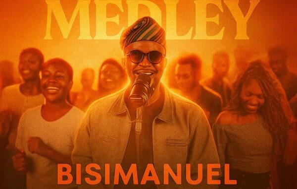 Bisimanuel - PRAISE MEDLEY 1 Bisimanuel - PRAISE MEDLEY