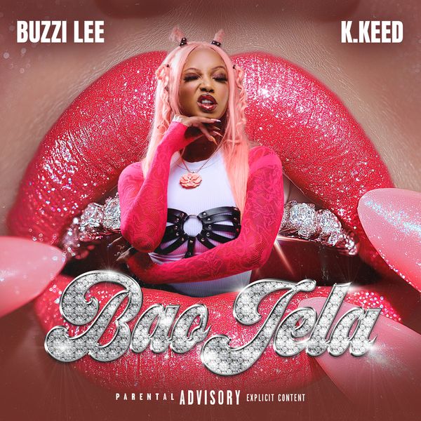 Buzzi Lee - Bao Jela ft. K.Keed & Mashbeatz