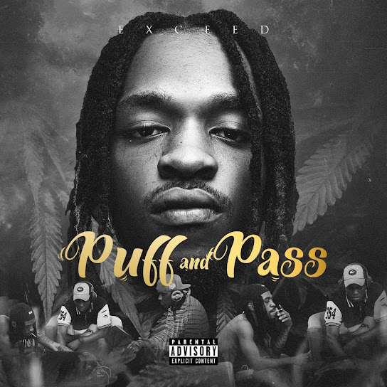 Exceed042 – Puff and Pass
