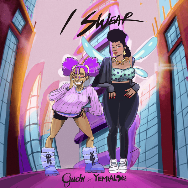 Guchi - I Swear ft. Yemi Alade
