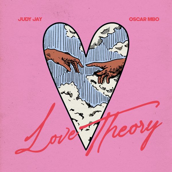 Judy Jay - Love Theory ft. Oscar MBO