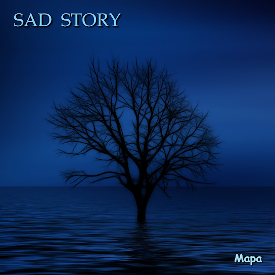 Mapa - Sad Story