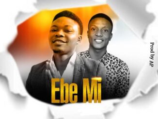 OLABEST - EBE MI ft. BBO 9 OLABEST - EBE MI ft. BBO