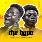 Sammy Sas - The Hype ft. BLACKBOYMCM