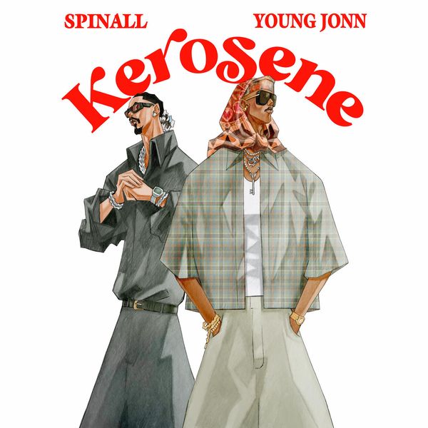 SPINALL – KEROSENE ft. Young Jonn