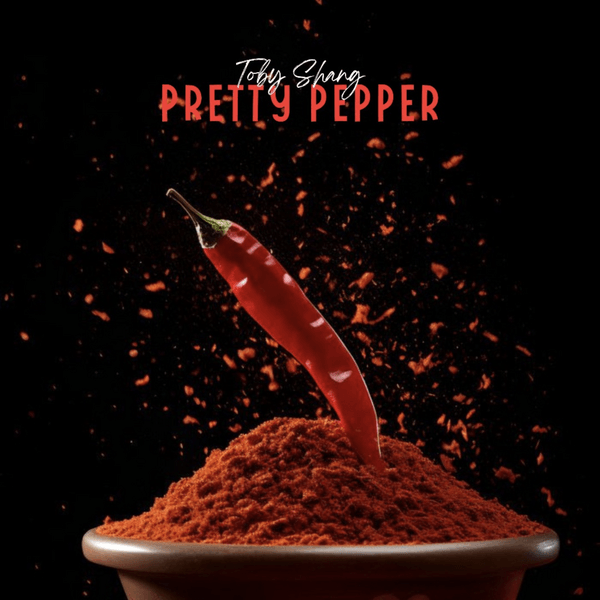 Toby Shang - Pretty Pepper