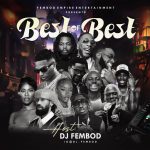 DJ Fembod - BEST OF THE BEST MIXTAPE